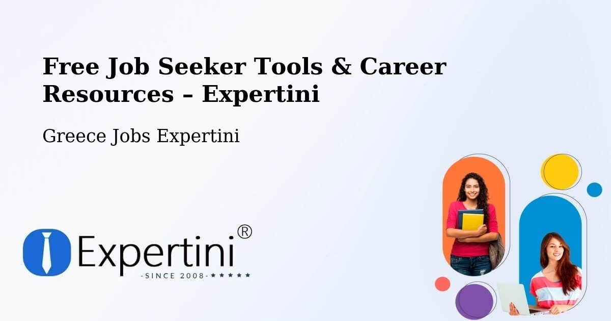 Free Job Seeker Tools & Career Resources – Polykárpi - Polykárpi, Greece Jobs Expertini