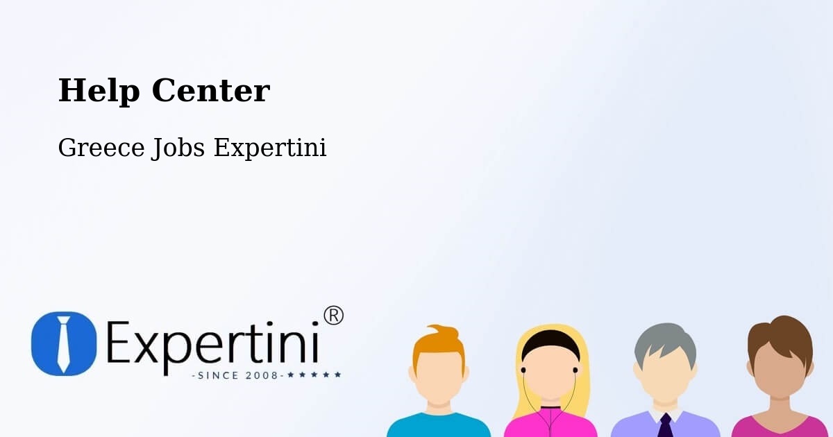 Help Center – Polykárpi - Greece Jobs Expertini